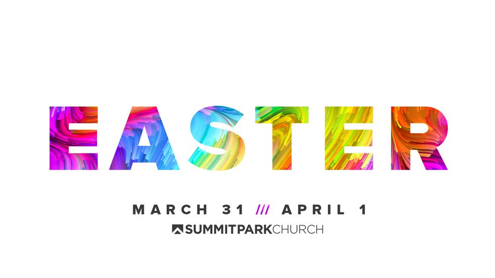 imagesevents27834Easter-main-promo-graphic-summit-park-church-jpg.jpe