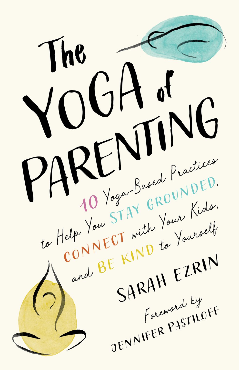 The Yoga of Parenting.jpeg