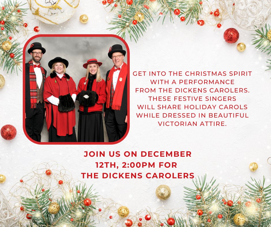 Join us on December 12th for The Dickens Carolers - 1