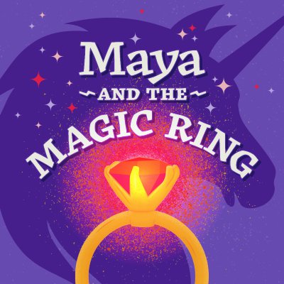 2025-03-27 Maya-and-the-Magic-Ring-400x400.png